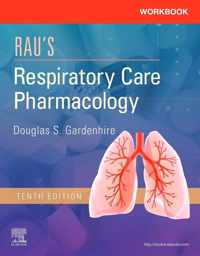 Workbook for Rau's Respiratory Care Pharmacology