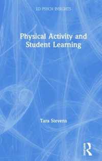 Physical Activity and Student Learning