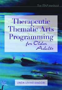 Therapeutic Thematic Arts Programming for Older Adults