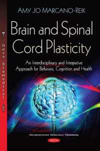 Brain & Spinal Cord Plasticity