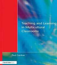 Teaching and Learning in Multicultural Classrooms