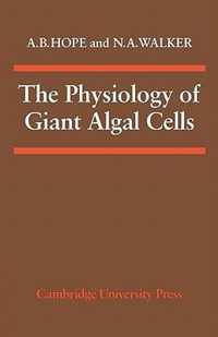 The Physiology of Giant Algal Cells