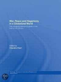 War, Peace and Hegemony in a Globalized World