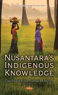 Nusantara's Indigenous Knowledge