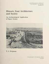 Historic Zuni Architecture and Society