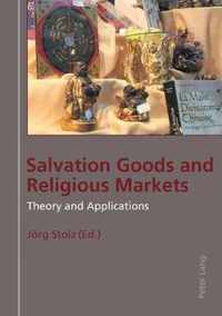 Salvation Goods and Religious Markets