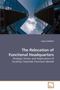 The Relocation of Functional Headquarters