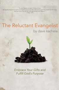 The Reluctant Evangelist