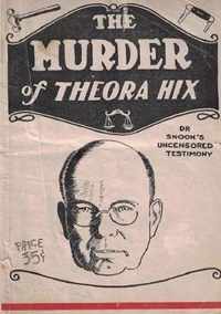 The Murder of Theora Hix