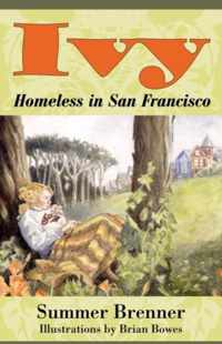 Ivy, Homeless in San Francisco