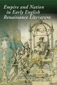 Empire and Nation in Early English Renaissance Literature