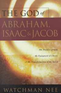 The God of Abraham, Isaac and Jacob