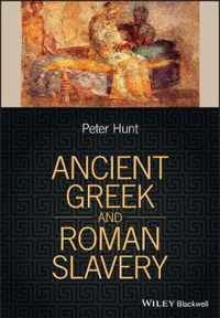 Ancient Greek and Roman Slavery