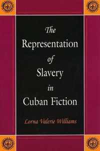 The Representation of Slavery in Cuban Fiction