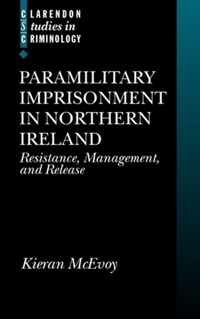 Paramilitary Imprisonment in Northern Ireland