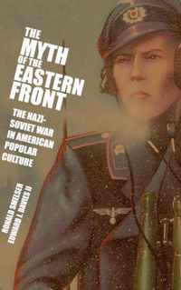 The Myth of the Eastern Front