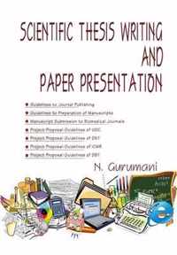 Scientific Thesis Writing and Paper Presentation