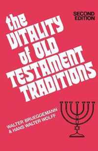 The Vitality of Old Testament Traditions, Revised Edition