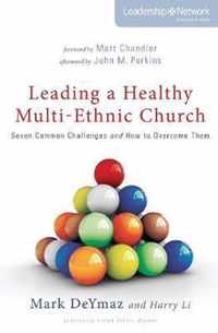 Leading a Healthy Multi-Ethnic Church