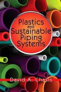 Plastics and Sustainable Piping Systems