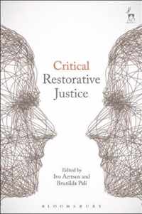 Critical Restorative Justice