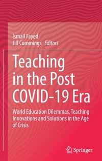 Teaching in the Post COVID-19 Era