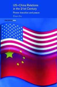 US-China Relations in the 21st Century