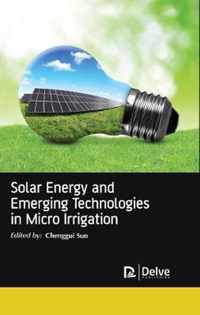 Solar Energy and Emerging Technologies in Micro Irrigation