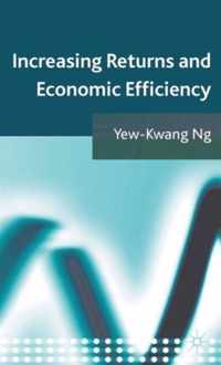 Increasing Returns and Economic Efficiency