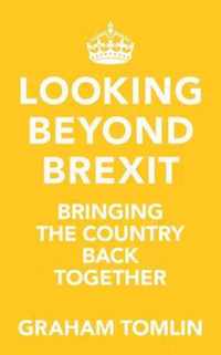 Looking Beyond Brexit