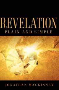 Revelation Plain and Simple