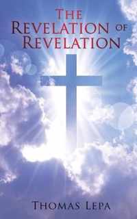 The Revelation of Revelation