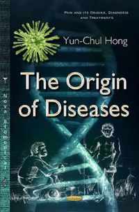 Origin of Diseases