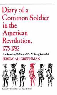 Diary of a Common Soldier in the American Revolution, 1775-1783