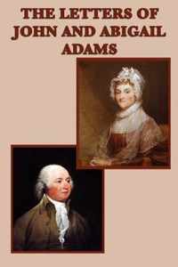 The Letters of John and Abigail Adams