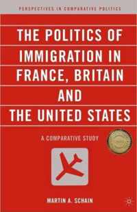 Politics Of Immigration In France, Britain, And The United S