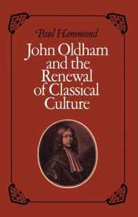 John Oldham and the Renewal of Classical Culture