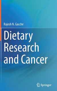 Dietary Research and Cancer