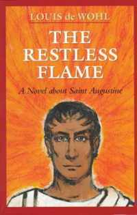 The Restless Flame