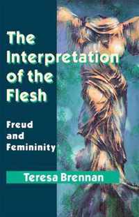 The Interpretation of the Flesh