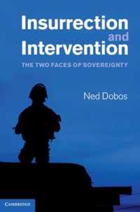 Insurrection And Intervention