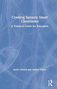 Creating Sensory Smart Classrooms