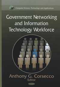 Government Networking & Information Technology Workforce