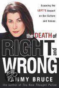 The Death of Right and Wrong