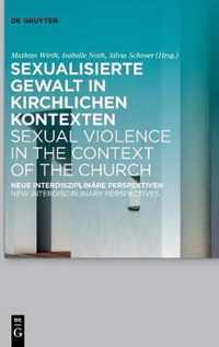 Sexualisierte Gewalt in Kirchlichen Kontexten Sexual Violence in the Context of the Church