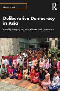 Deliberative Democracy in Asia