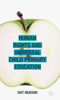 Human Rights and Universal Child Primary Education