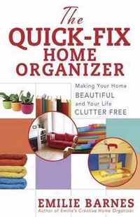 The Quick-fix Home Organizer