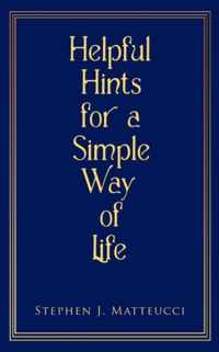 Helpful Hints for a Simple Way of Life