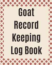 Goat Record Keeping Log Book